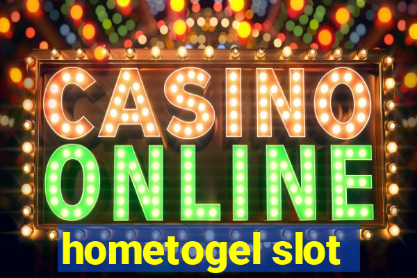 hometogel slot