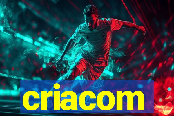 criacom