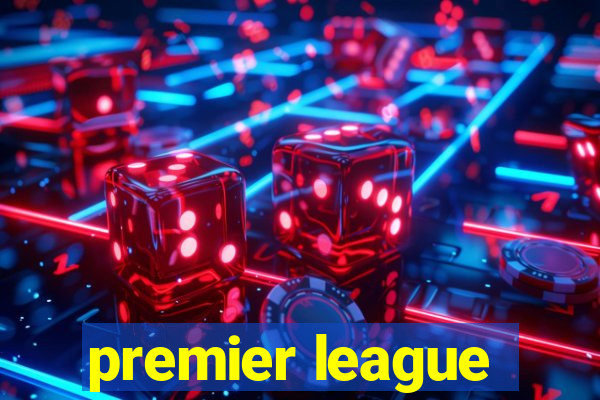 premier league