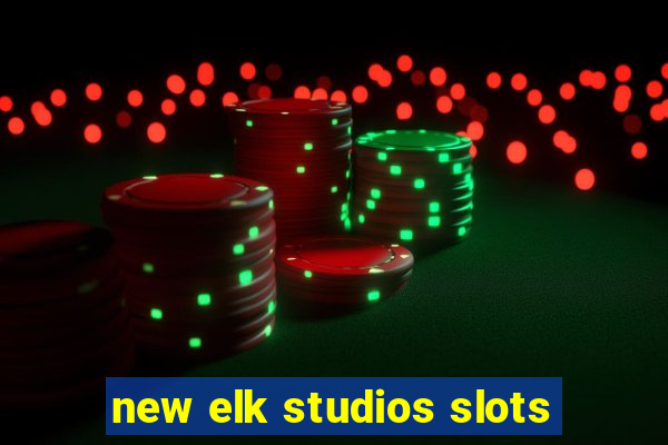 new elk studios slots