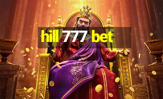 hill 777 bet