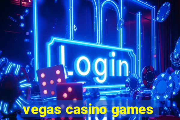 vegas casino games