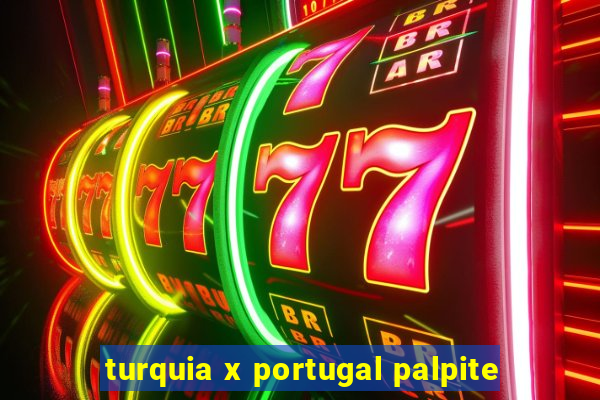 turquia x portugal palpite