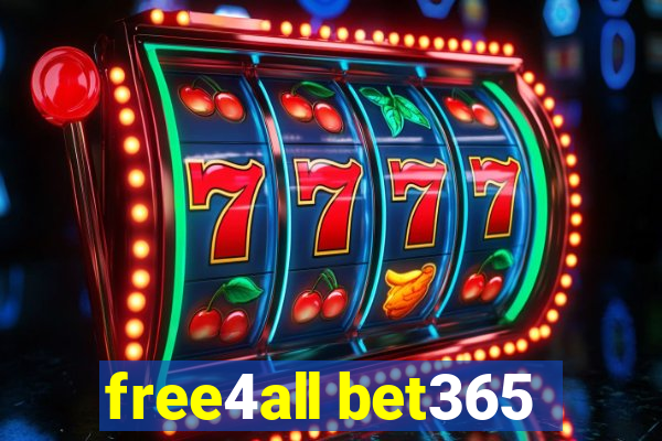 free4all bet365