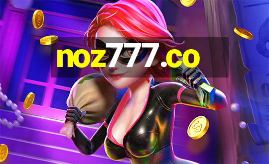 noz777.co