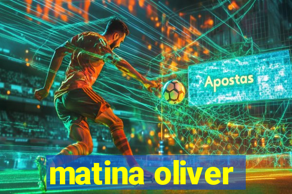 matina oliver