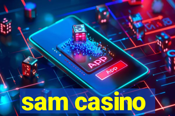 sam casino