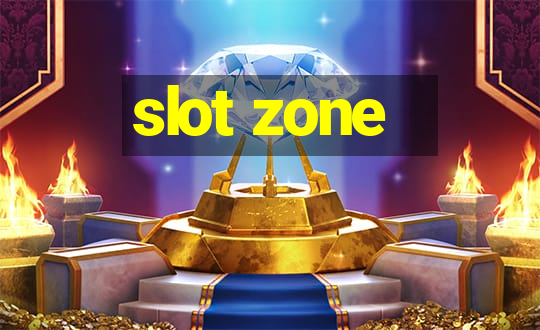 slot zone