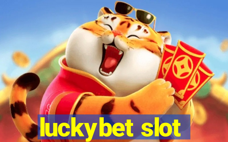 luckybet slot