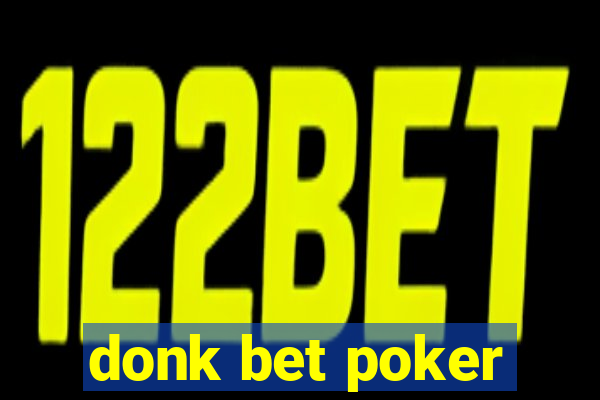 donk bet poker