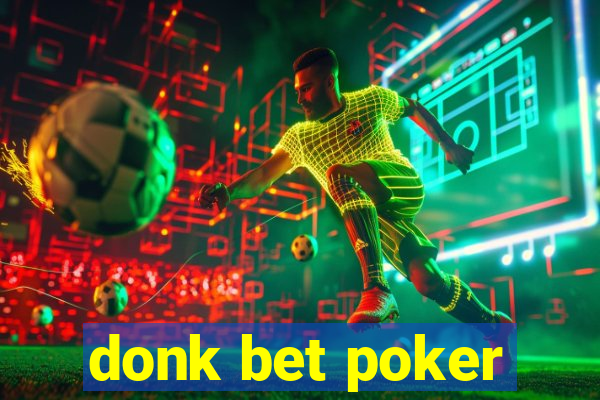 donk bet poker