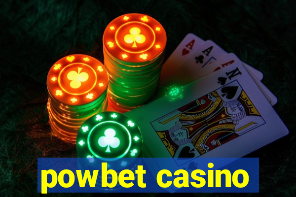 powbet casino