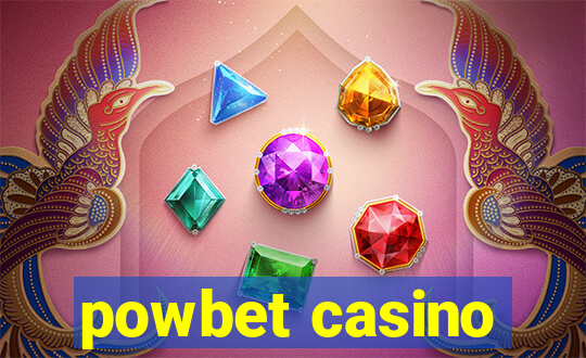 powbet casino