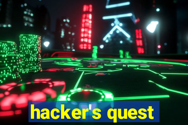 hacker's quest