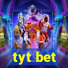 tyt bet