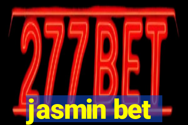 jasmin bet