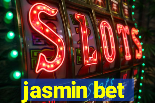 jasmin bet