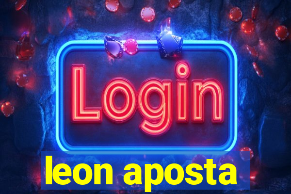 leon aposta