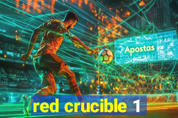 red crucible 1