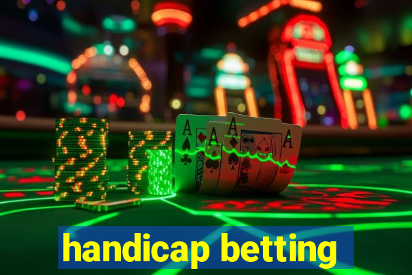 handicap betting