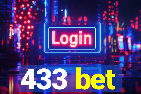 433 bet