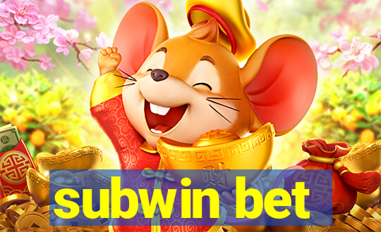 subwin bet