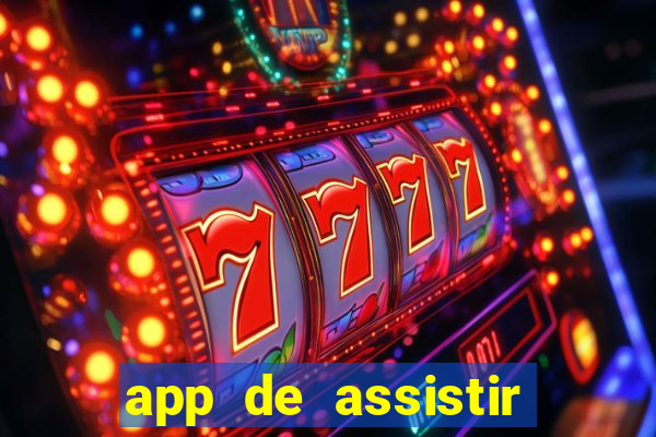 app de assistir jogo ao vivo gratis