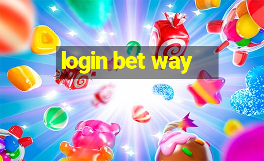 login bet way