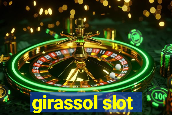 girassol slot