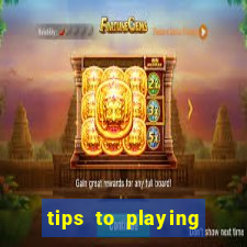 tips to playing slot machines