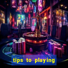 tips to playing slot machines