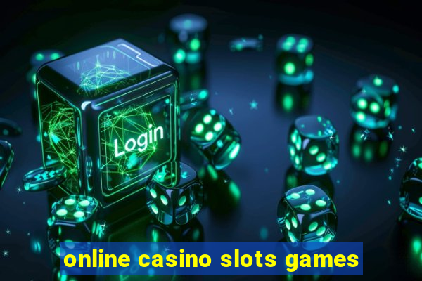 online casino slots games