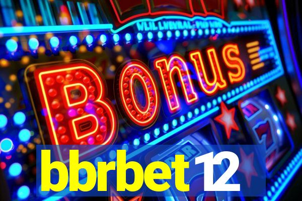 bbrbet12