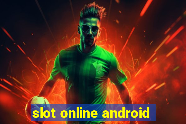 slot online android