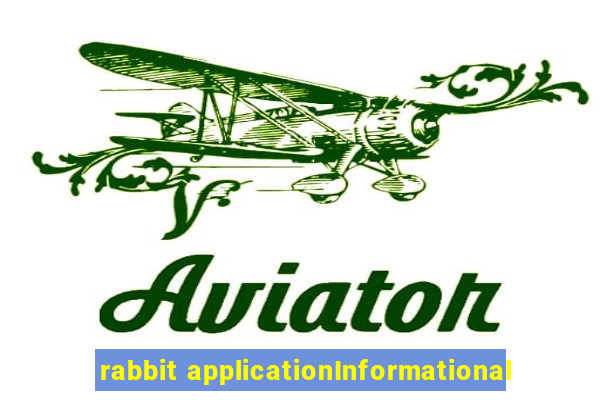 rabbit applicationInformational