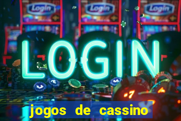 jogos de cassino facil de ganhar dinheiro