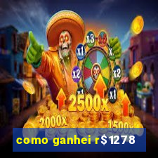 como ganhei r$1278