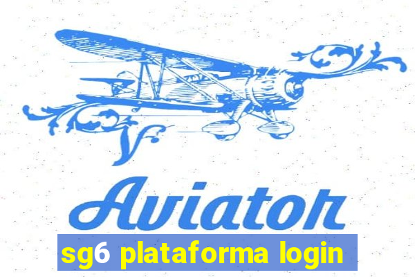 sg6 plataforma login