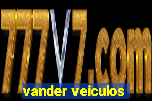 vander veiculos