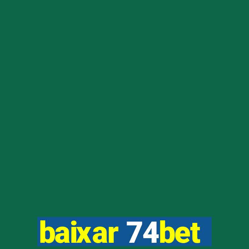 baixar 74bet