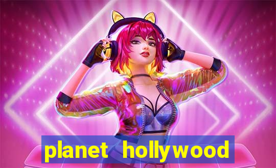 planet hollywood casino las vegas