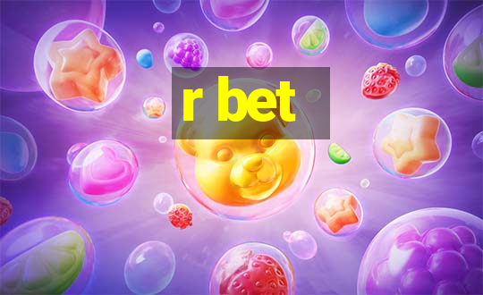 r bet