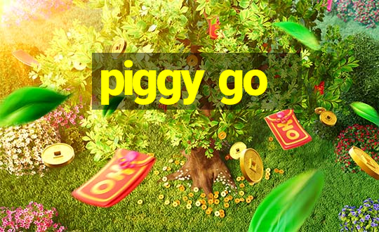 piggy go