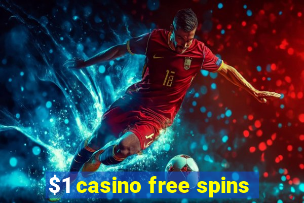 $1 casino free spins