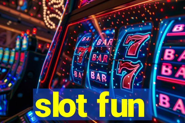 slot fun