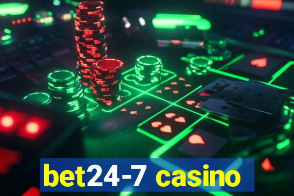 bet24-7 casino