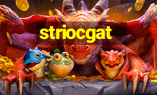 striocgat