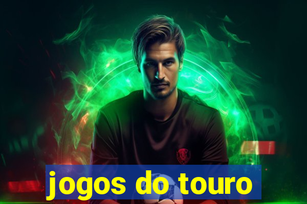 jogos do touro