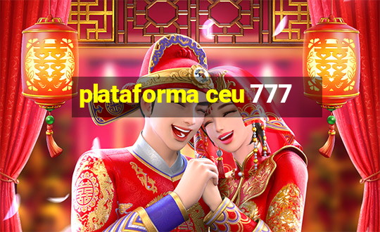 plataforma ceu 777