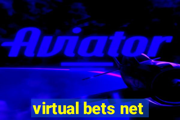 virtual bets net